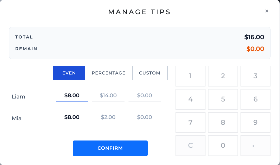 Manage Tips panel: a $16 tip split evenly, $8 to Liam and $8 to Mia